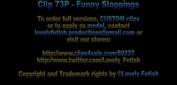  Clip 73P Funny Slappings - MIX - Full Version Sale $10